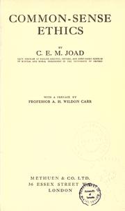 Cover of: Common-sense ethics by Joad, C. E. M.