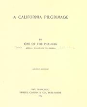 Cover of: A California pilgrimage by Amelia Woodward Truesdell, Amelia Woodward Truesdell