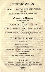 Cover of: A vindication of the late editor of Pope's works: from some charges brought against him, by a writer in the Quarterly review, for October, 1820.