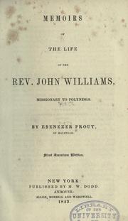 Cover of: Memoirs of the life of the Rev. John Williams by Ebenezer Prout, Ebenezer Prout