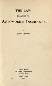 The law relating to automobile insurance by Simpson, John.