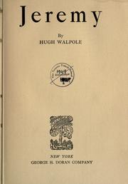 Cover of: Jeremy. by Hugh Walpole