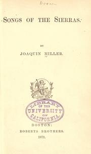 Cover of: Songs of the Sierras by Joaquin Miller