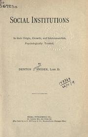 Cover of: Social institutions by Denton Jacques Snider