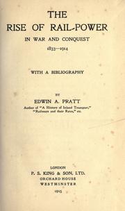 Cover of: rise of rail-power in war and conguest, 1833-1914, with a bibliography.