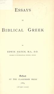 Cover of: Essays in Biblical Greek. by Edwin Hatch
