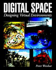 Cover of: Digital space: designing virtual environments