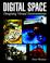 Cover of: Digital space