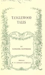 Cover of: Tanglewood tales by Nathaniel Hawthorne