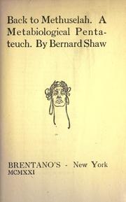 Back to Methuselah by George Bernard Shaw