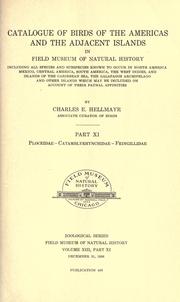 Cover of: Catalogue of birds of the Americas and the adjacent islands in Field Museum of Natural History. by C. E. Hellmayr, C. E. Hellmayr