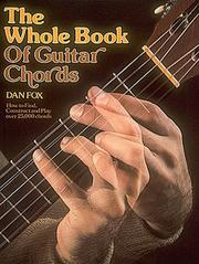 Cover of: Whole Book of Guitar Chords: Guitar Technique