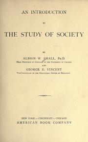 An introduction to the study of society by Albion Woodbury Small