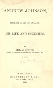 Cover of: Andrew Johnson, President of the United States: his life and speeches.