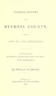 Cover of: General history of Duchess County: from 1609 to 1876, inclusive.