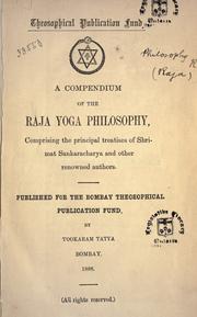 Cover of: A compendium of the Raja Yoga philosophy by Sankaracarya.