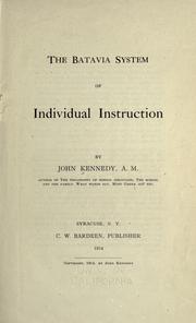 The Batavia system of individual instruction by John Kennedy