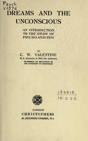 Cover of: Dreams and the unconscious by Charles Wilfrid Valentine