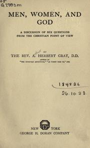 Cover of: Men, women and God by Arthur Herbert Gray