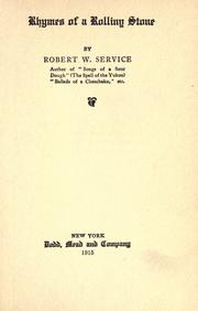 Rhymes of a rolling stone by Robert W. Service
