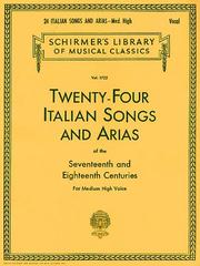 24 Italian Songs and Arias - Medium High Voice (Book only): Medium High Voice (Schirmer's Library of Musical Classics) by Hal Leonard Corp.