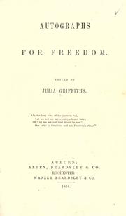 Cover of: Autographs for freedom. [2d series] Ed. by Julia Griffiths