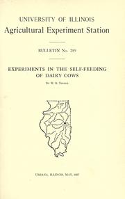 Cover of: Experiments in the self-feeding of dairy cows