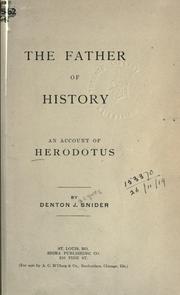 Cover of: The father of history: an account of Herodotus.