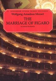 Cover of: The Marriage of Figaro (Le Nozze di Figaro): Vocal Score