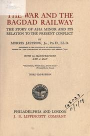 Cover of: The war and the Bagdad railway by Morris Jastrow Jr., Morris Jastrow Jr.