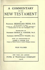 Cover of: A commentary on the New Testament by Weiss, Bernhard