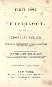 Cover of: First book in physiology. by Worthington Hooker