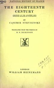 Cover of: The eighteenth century. by Stryienski, Casimir