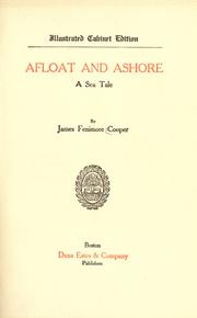 Cover of: Afloat and ashore by James Fenimore Cooper