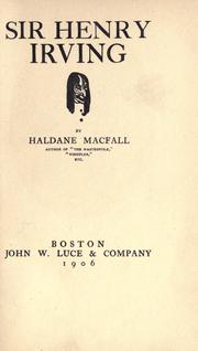 Cover of: Sir Henry Irving by Haldane Macfall