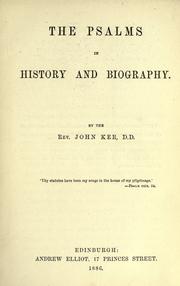 Cover of: The Psalms in history and biography by Ker, John