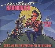 Cover of: Instant Harmonica by Patrick Byrne