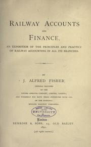 Railway accounts and finance by J. Alfred Fisher