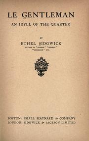 Cover of: Le gentleman by Ethel Sidgwick