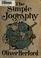 Cover of: The Simple jography, or, How to know the earth and why it spins