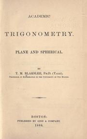 Academic trigonometry by Thomas Marcus Blakslee
