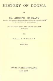Cover of: History of dogma by Adolf von Harnack