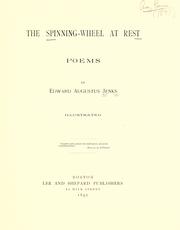 Cover of: The spinning-wheel at rest by Edward Augustus Jenks, Edward Augustus Jenks