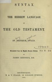 Cover of: Syntax of the Hebrew language of the Old Testament by Heinrich Ewald