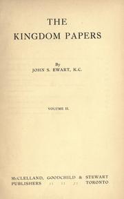 The kingdom papers by John S. Ewart