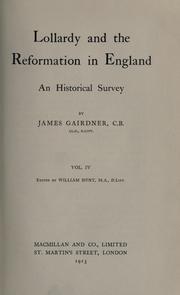 Cover of: Lollardy and the reformation in England by James Gairdner
