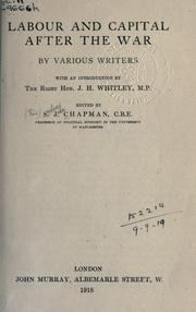 Cover of: Labour and capital after the war by Sir Sydney John Chapman, Sir Sydney John Chapman