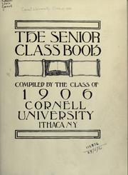 Cover of: The senior class book by Cornell University.  Class of 1906.