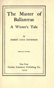 Cover of: The  master of Ballantrae by Robert Louis Stevenson