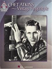 Cover of: Chet Atkins - Vintage Fingerstyle (Artist Songbooks Series)